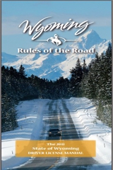 Wyoming Driver License Manual 11
